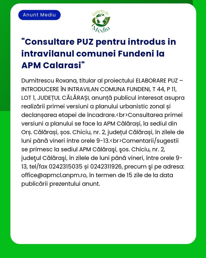 Consultare PUZ pentru introdus in intravilanul comunei Fundeni la APM