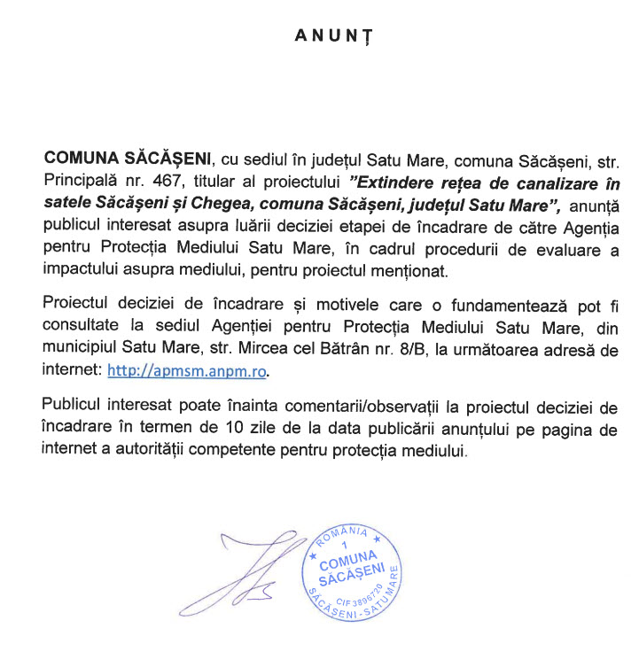 EXTINDERE REȚEA DE CANALIZARE ÎN SATELE SĂCĂȘENI ȘI CHEGEA, comuna SĂCĂȘENI , județul Satu Mare