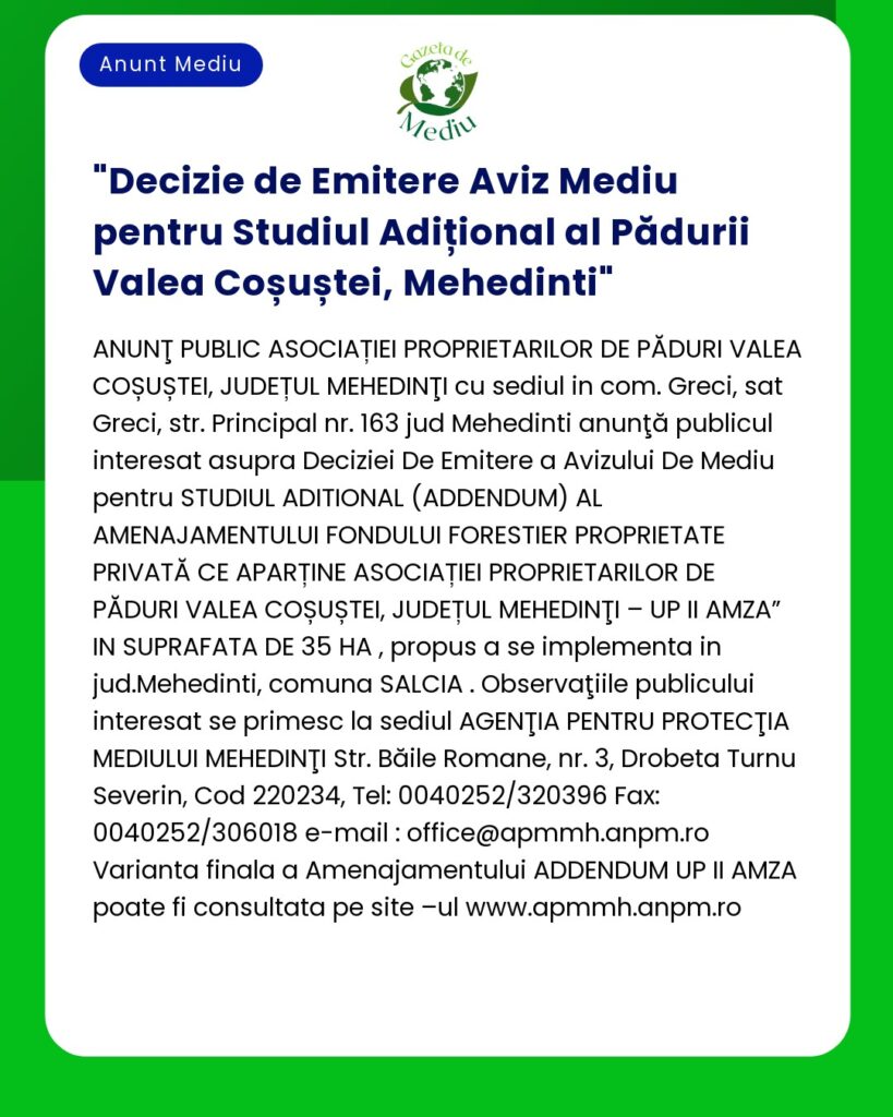 Decizie de Emitere Aviz Mediu pentru Studiul Adițional al Pădurii Vale