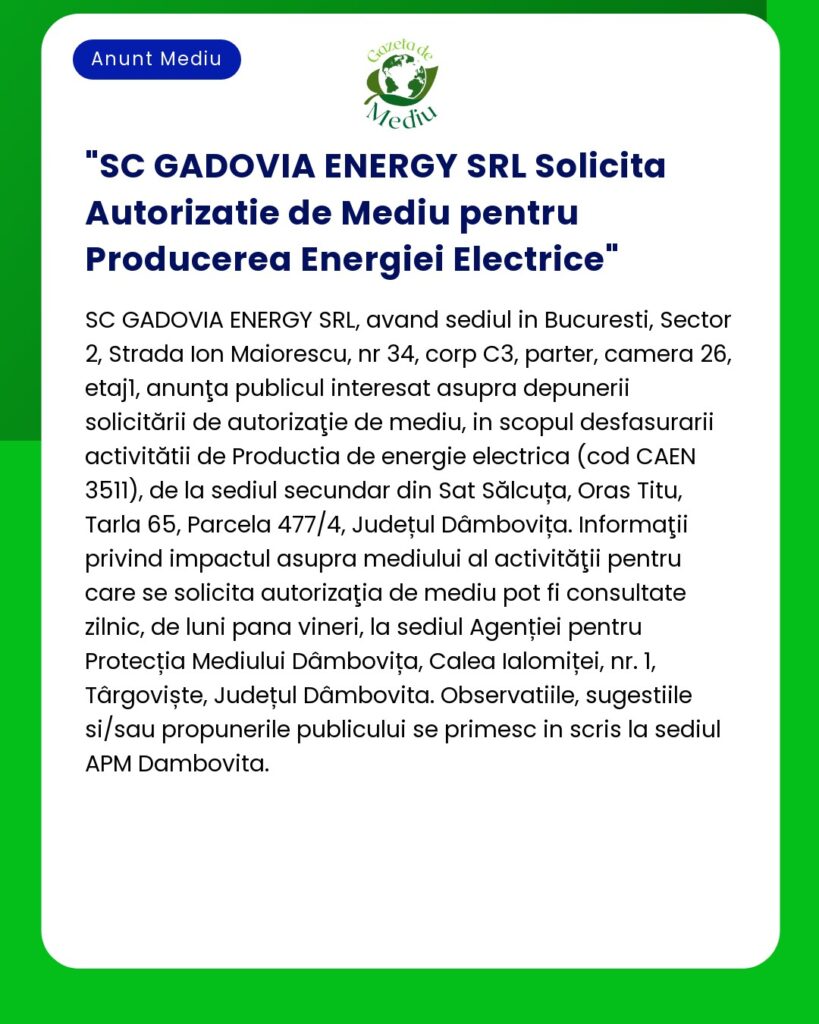 SC GADOVIA ENERGY SRL Solicita Autorizatie de Mediu pentru Producerea