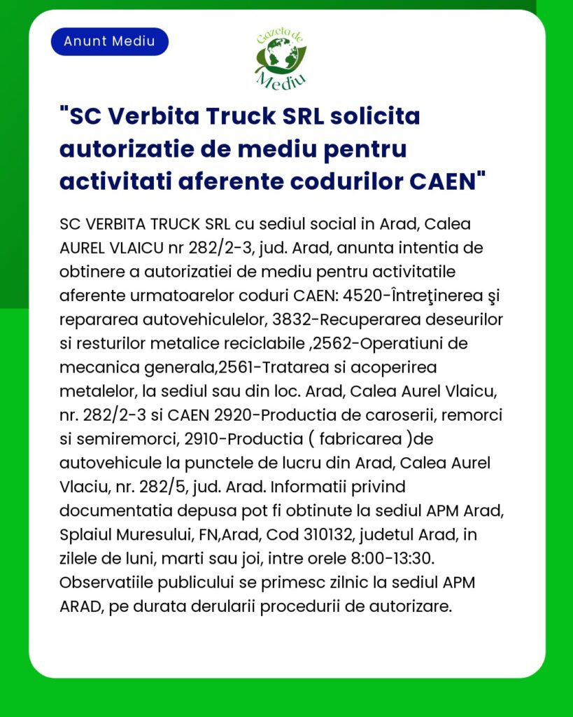 SC Verbita Truck SRL solicita autorizatie de mediu pentru activitati a