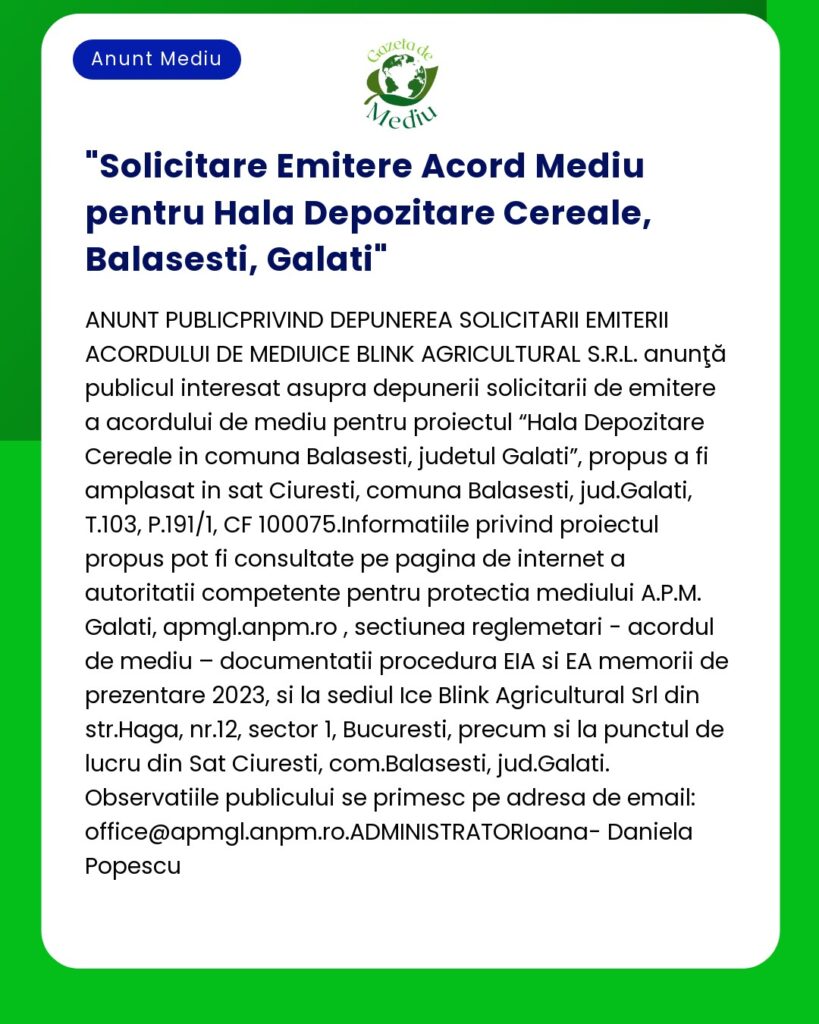 Solicitare Emitere Acord Mediu pentru Hala Depozitare Cereale Balases