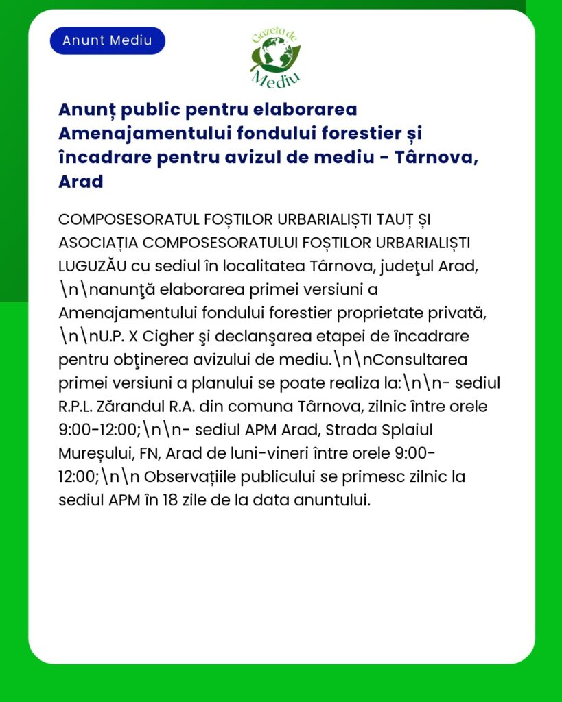 Anunț public pentru elaborarea Amenajamentului fondului forestier și î