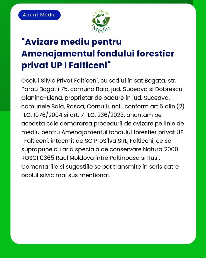 Avizare mediu pentru Amenajamentul fondului forestier privat UP I Falt