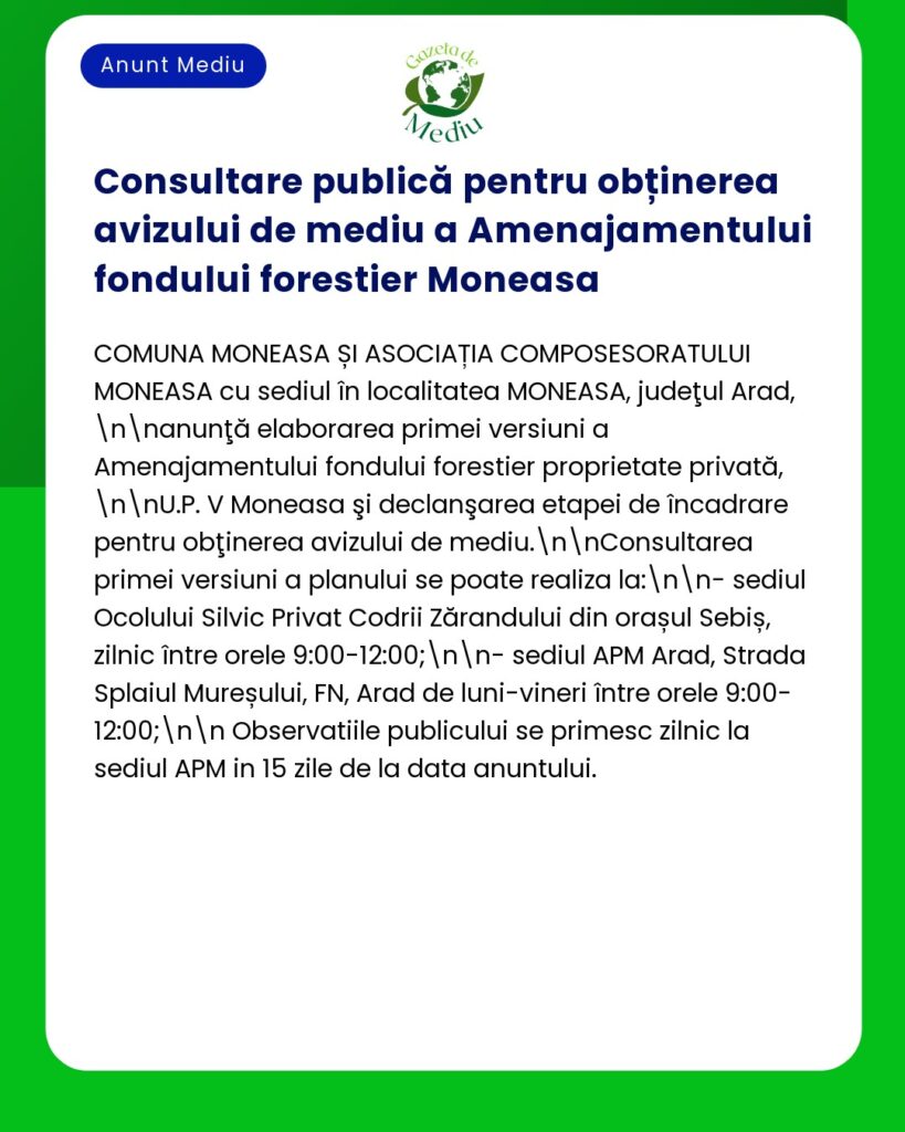 Consultare publică pentru obținerea avizului de mediu a Amenajamentulu