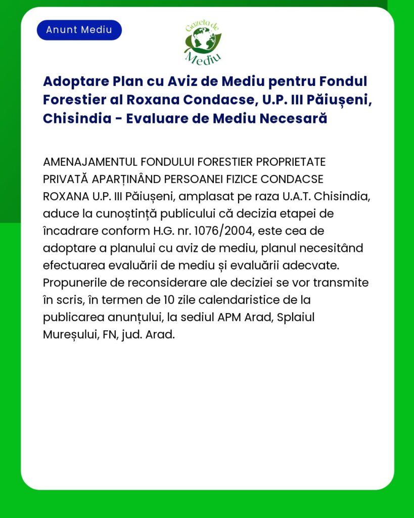 Adoptare Plan cu Aviz de Mediu pentru Fondul Forestier al Roxana Conda