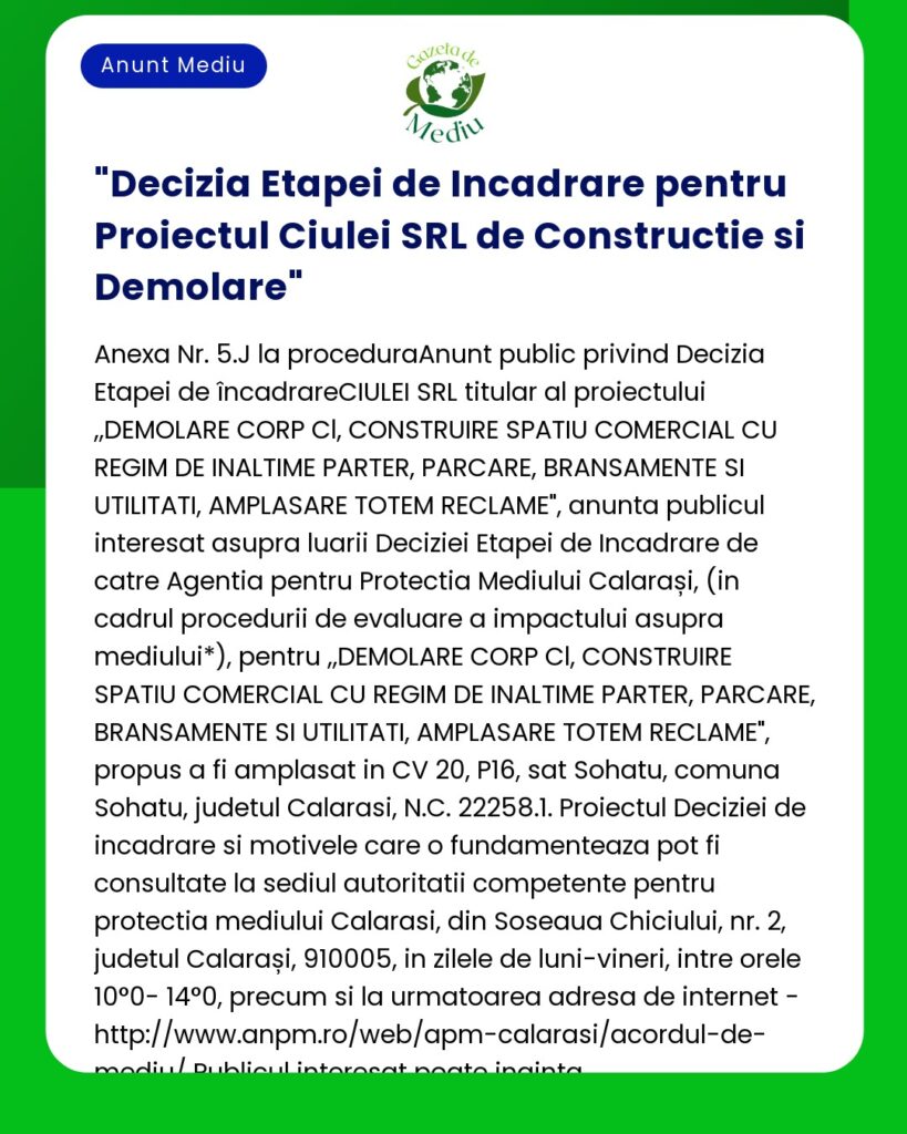 Decizia Etapei de Incadrare pentru Proiectul Ciulei SRL de Constructie