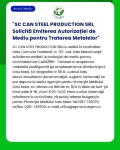 SC CAN STEEL PRODUCTION SRL Solicită Emiterea Autorizației de Mediu pe