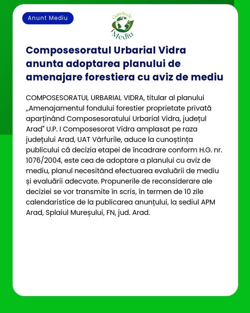 Composesoratul Urbarial Vidra anunta adoptarea planului de amenajare f