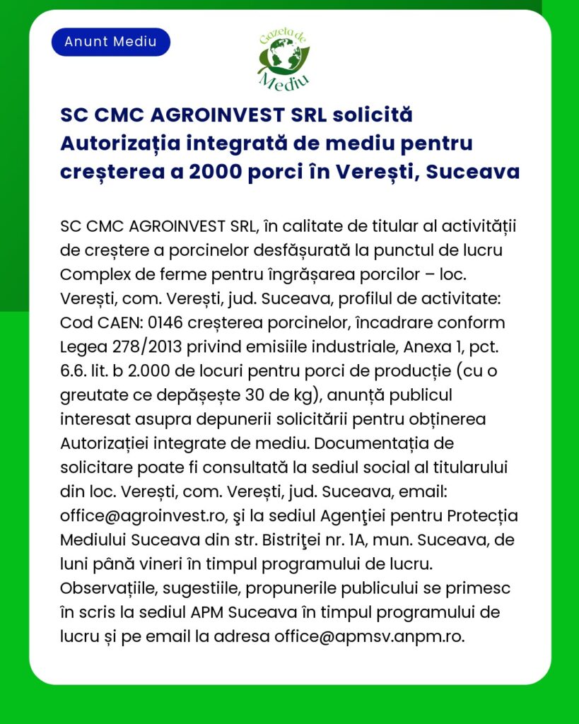 SC CMC AGROINVEST SRL solicită Autorizația integrată de mediu pentru c