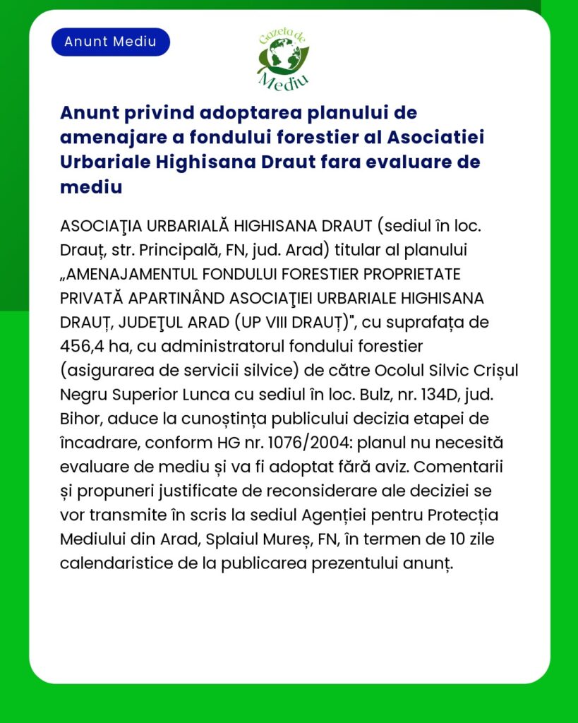 Anunt privind adoptarea planului de amenajare a fondului forestier al