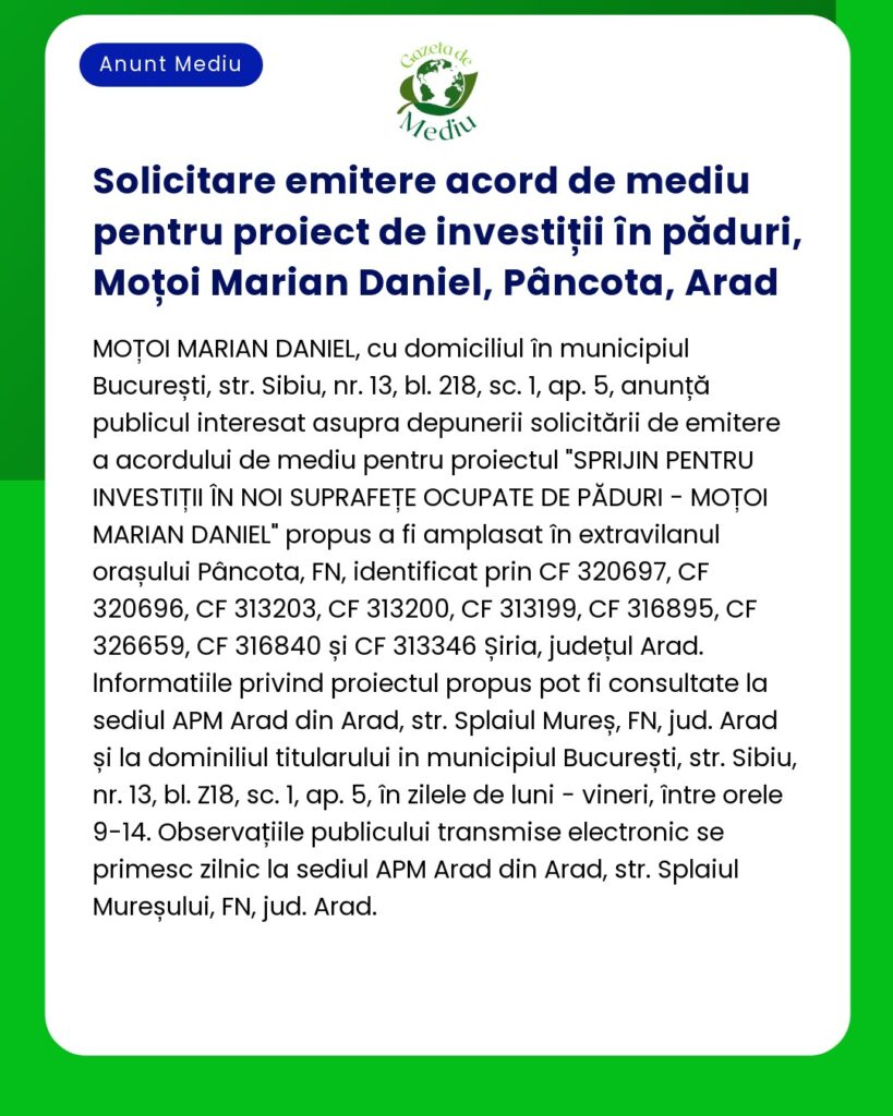 Solicitare emitere acord de mediu pentru proiect de investiții în pădu
