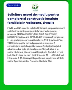 Solicitare acord de mediu pentru demolare si constructie locuinta fami