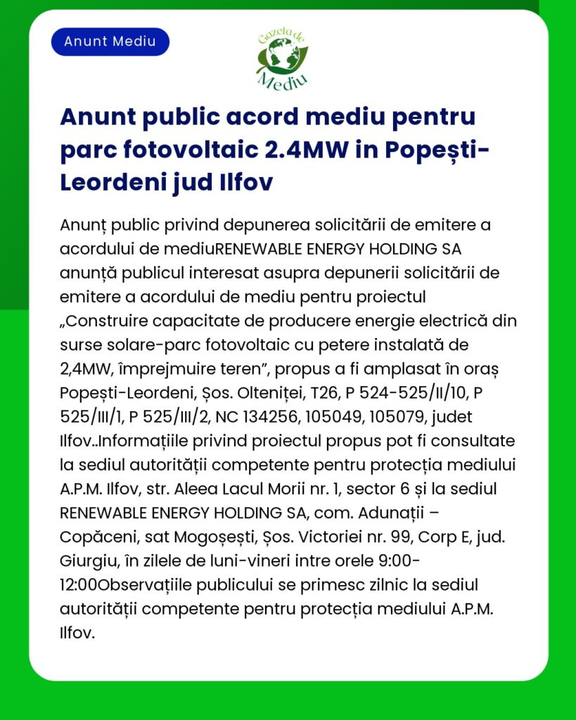 Anunt public acord mediu pentru parc fotovoltaic 2.4MW in Popești-Leor