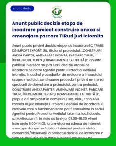 Anunt public decizie etapa de incadrare proiect construire anexa si am