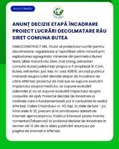 Aviz de decizie privind lucrările de proiect pe râul Siret comuna Butea emis de APM Iași care detaliază evaluări de impact asupra mediului și procesul de implicare a publicului