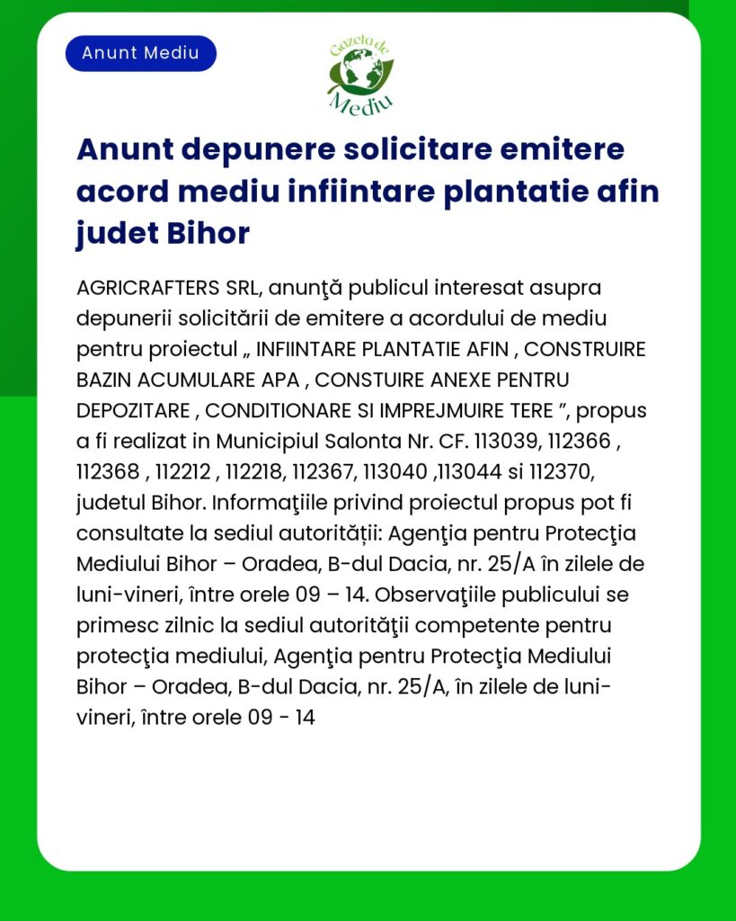 Anunt depunere solicitare emitere acord mediu infiintare plantatie afi