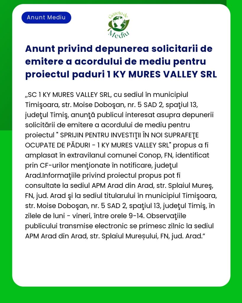 Anunt privind depunerea solicitarii de emitere a acordului de mediu pe