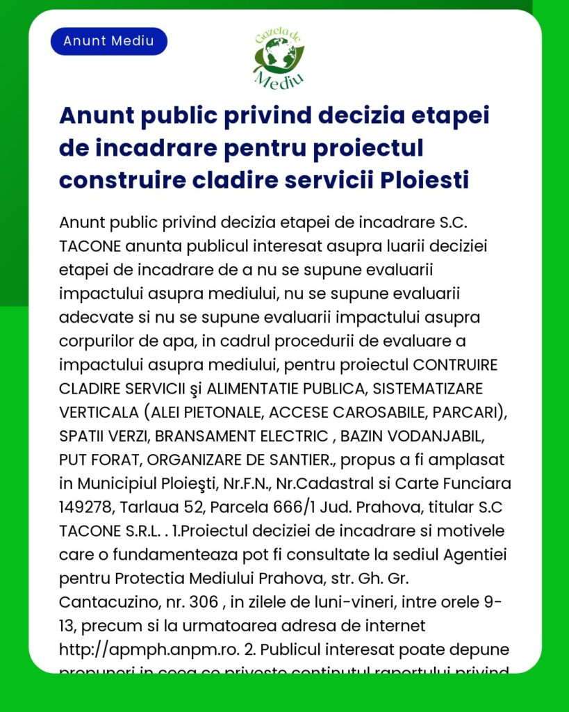 Anunt public privind decizia etapei de incadrare pentru proiectul cons
