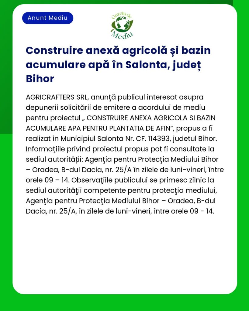 Construire anexă agricolă și bazin acumulare apă în Salonta județ Bih