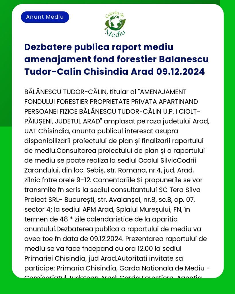 Dezbatere publica raport mediu amenajament fond forestier Balanescu Tu
