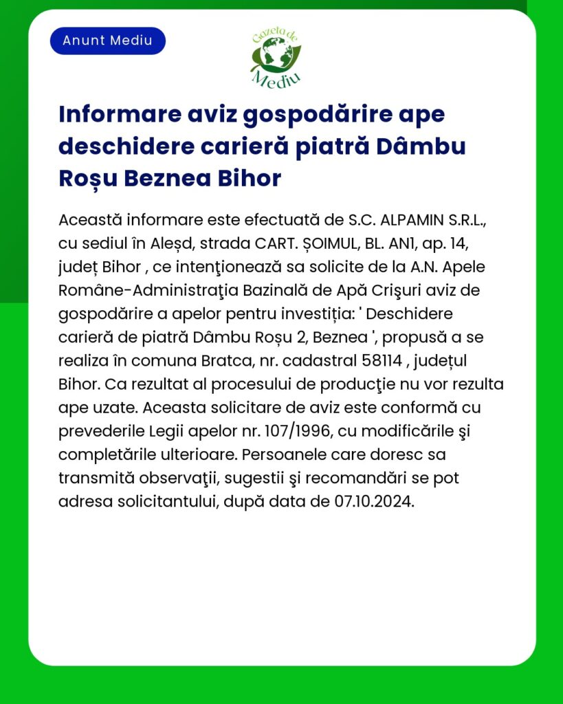 Anunț de informare privind deschiderea unei cariere la Dâmbu Roșu Beznă județul Bihor România emis de SCALPAMIN SRL cu detalii privind procesul de solicitare a autorizației