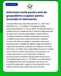 Aviz privind aprobarea gospodăririi apelor pentru investiție în Sânmartin care detaliază diverse proiecte de infrastructură de către SC ONE PLACE Residenz SRL in Oradea judetul Bihor