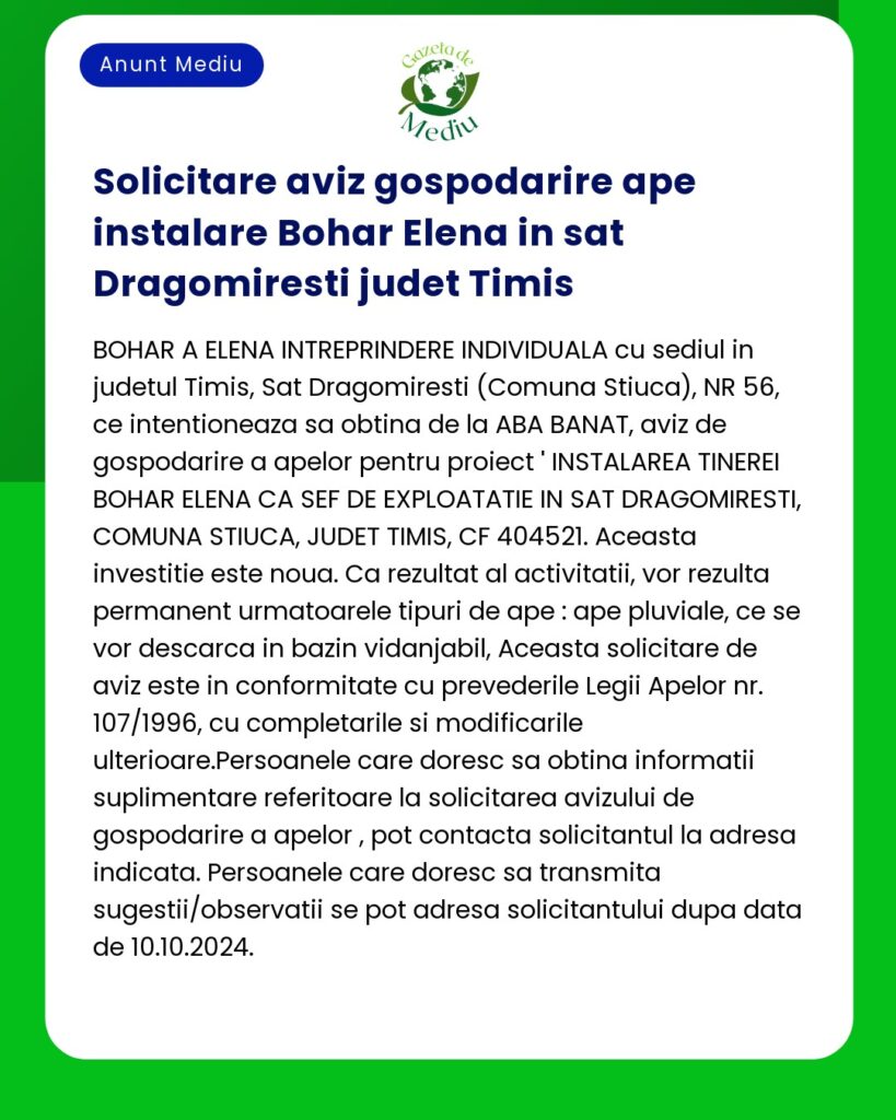 O solicitare de autorizare în vederea gestionării instalațiilor de apă din Dragomirești Timiș Anunțul include detalii despre proiect și conformitate cu reglementările