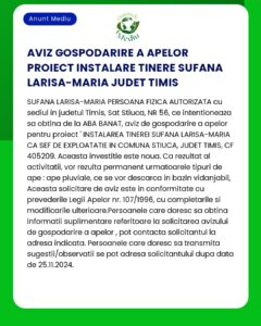Aviz privind proiectul de gospodărire a apei de către Sufana Larisa-Maria în județul Timiș România Descrie fazele proiectului și cererile de aprobare