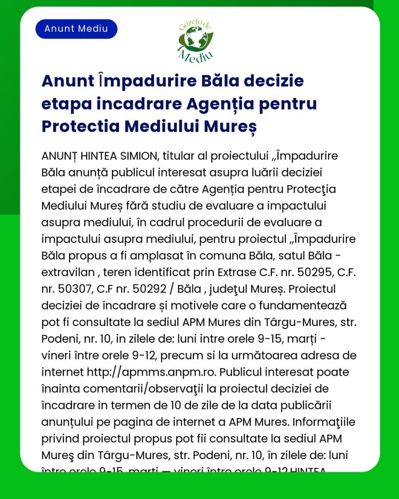 Decizie etapă de încadrare de către APM Mureș privind evaluarea impactului asupra mediului pentru un proiect de exploatare agregate minerale