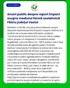 Afiș de anunț public privind un raport de impact asupra mediului pentru un proiect de fermă zootehnică în Fălciu județul Vaslui România emis de MORANDI-COM SRL