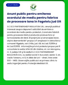 Anunt public pentru emiterea acordului de mediu pentru fabrica de proc