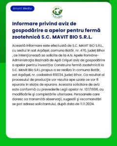 Aviz privind autorizarea pentru o fermă zootehnică de către SCMAVIT BIO SRL în Batăr România Firma solicită aprobarea AN Ape Crisuri pentru operarea evacuarii apei uzate