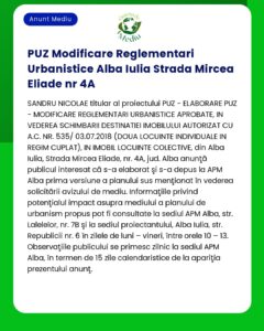 Informare privind avizul de mediu pentru modificări urbanistice pe Strada Mircea Eliade nr 4A din Alba Iulia România