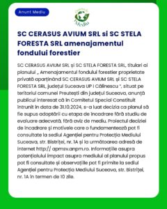 Anunț despre gestionarea fondului forestier de la SC CERASUS AVIUM SRL și SC STELA FORESTA SRL inclusiv termenele limită și informațiile de contact