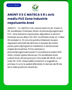 Anunț de consultare publică privind o zonă industrială din Arad Detaliile includ locația programul și informațiile de contact pentru întrebări suplimentare