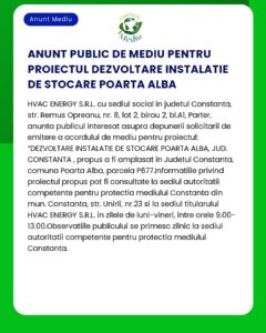 HVAC Energy SRL titular alții Construire Hală depozitare materiale pentru construcție și împrejmuire teren anunță depunerea solicitării de emitere a acordului de mediu pentru proiectul amplasat în județul Constanța comuna Poarta Albă