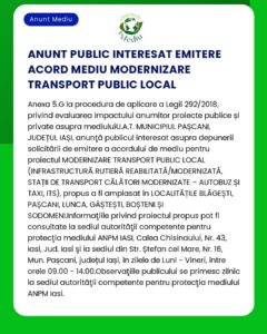 Anunț despre interesul public în emiterea unui acord de mediu pentru modernizarea transportului public din Iași