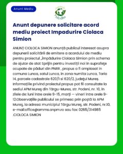 Afiș informativ despre depunerea unei cereri de autorizație de mediu aferentă proiectului Ciolaca Simion situat în Târgu Mureș