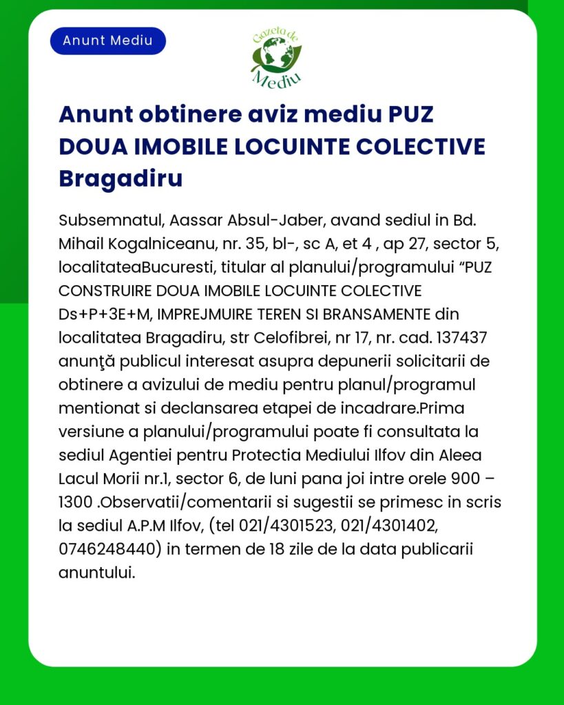 Anunț privind obținerea avizului pentru locuințe colective în Bragadiru prin care se invită persoanele interesate să depună cereri de participare la procesul de urbanism