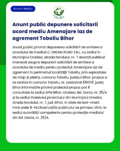 Anunț privind un acord de mediu în Toboliu județul Bihor România pentru un proiect de amenajare iaz realizat de C DREAM ROAD SRL în satul Olosig