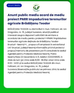 Anunț public privind cererea de autorizație de mediu pentru plantarea de arbori pe teren agricol din județul Neamț România