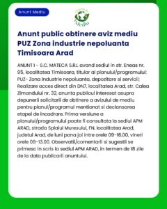 Anunț de anunț public privind aprobarea de mediu pentru un proiect în Timișoara sau Arad România inclusiv detalii pentru consultare și depunerea propunerilor la APM Arad