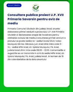Consultare publica proiect U.P. XVII Primaria Savarsin pentru aviz de