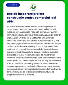 Decizie de mediu pentru un proiect de centru comercial în Iași care include detalii despre participarea publicului și procedurile legale