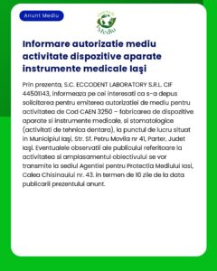 APM Iași a emis o autorizație de mediu pentru desfășurarea activităților de dispozitive medicale și dentare în județul Iași
