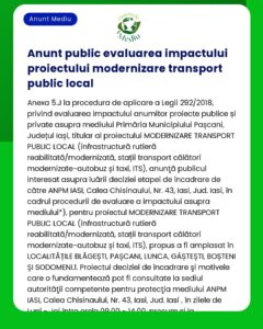 Aviz privind evaluarea impactului asupra mediului pentru un proiect de transport public care presupune modernizarea infrastructurii în Pașcani conform Legii 292/2018