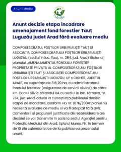 Anunt decizie etapa incadrare amenajament fond forestier Tauț Luguzău
