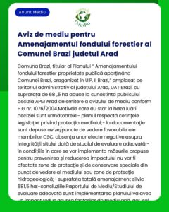 Aviz de mediu pentru Amenajamentul fondului forestier al Comunei Brazi
