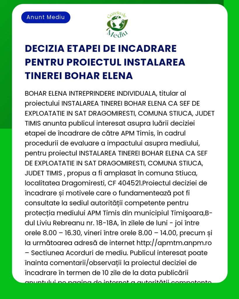 Decizie de mediu pentru proiectul Tinerei Bohar Elena în Sat Dragomirești Comuna Știuca Județ Timiș